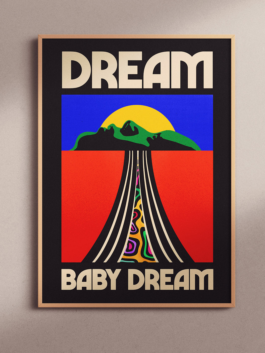 Dream Baby Dream