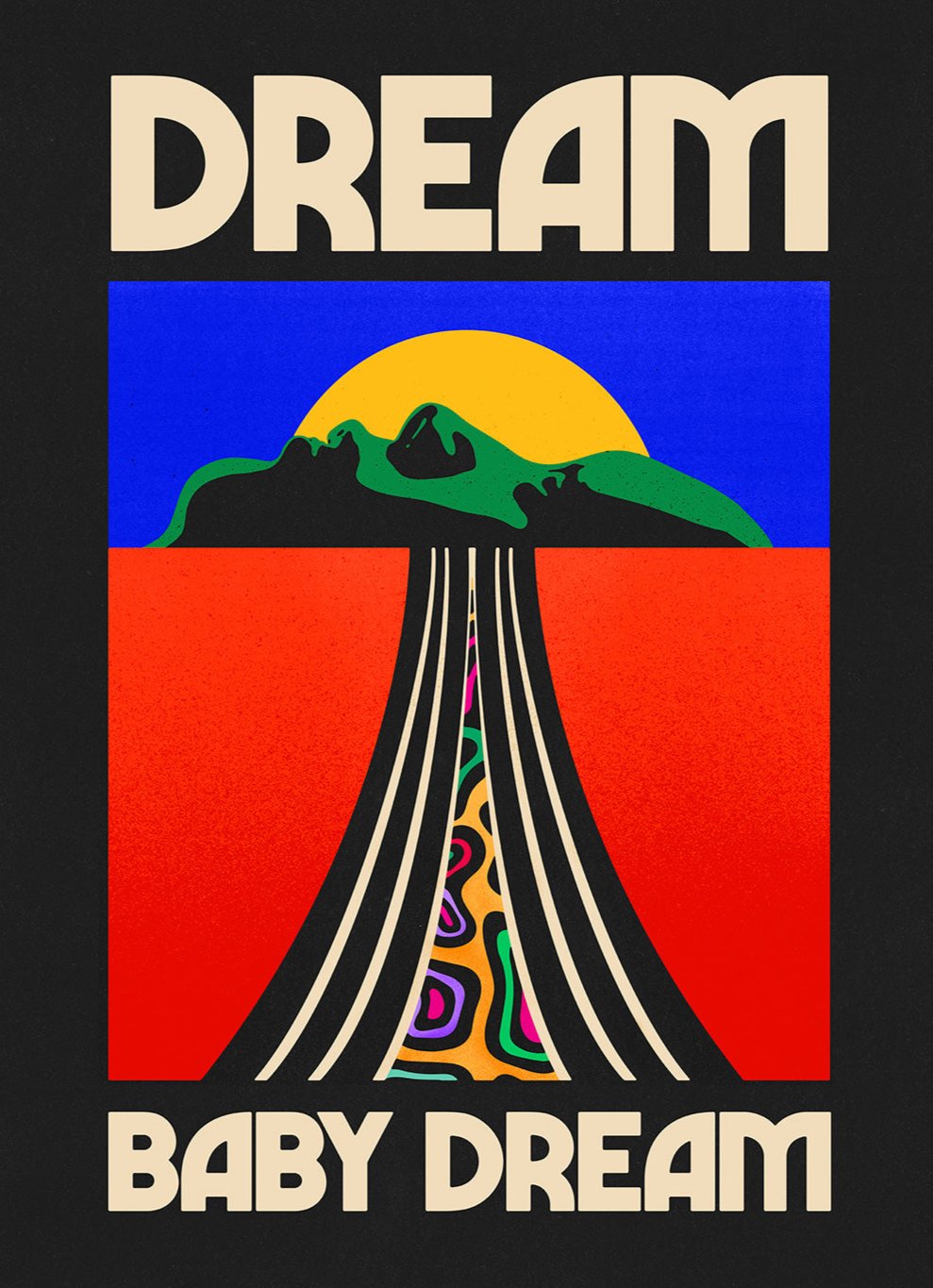 Dream Baby Dream