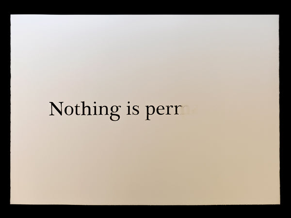 Nothing is permanent...