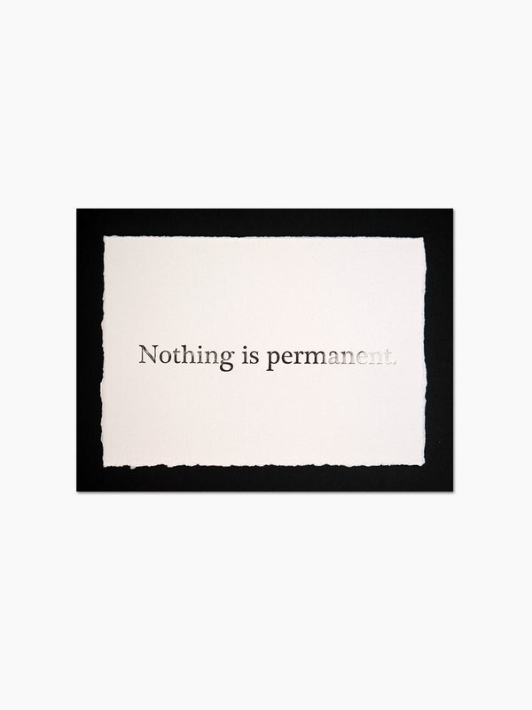 Nothing is permanent...